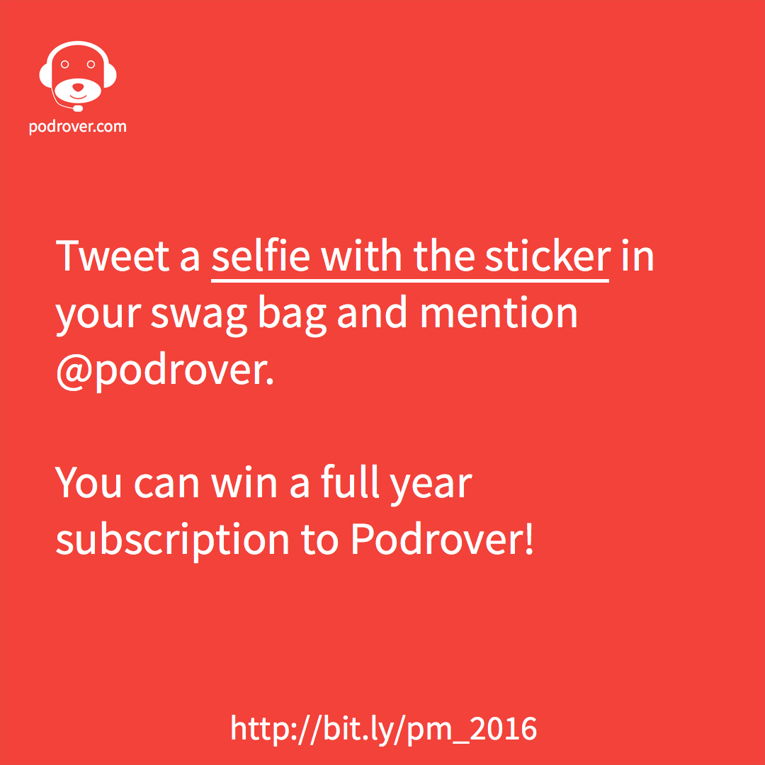 Podocast Movement 2016 giveaway